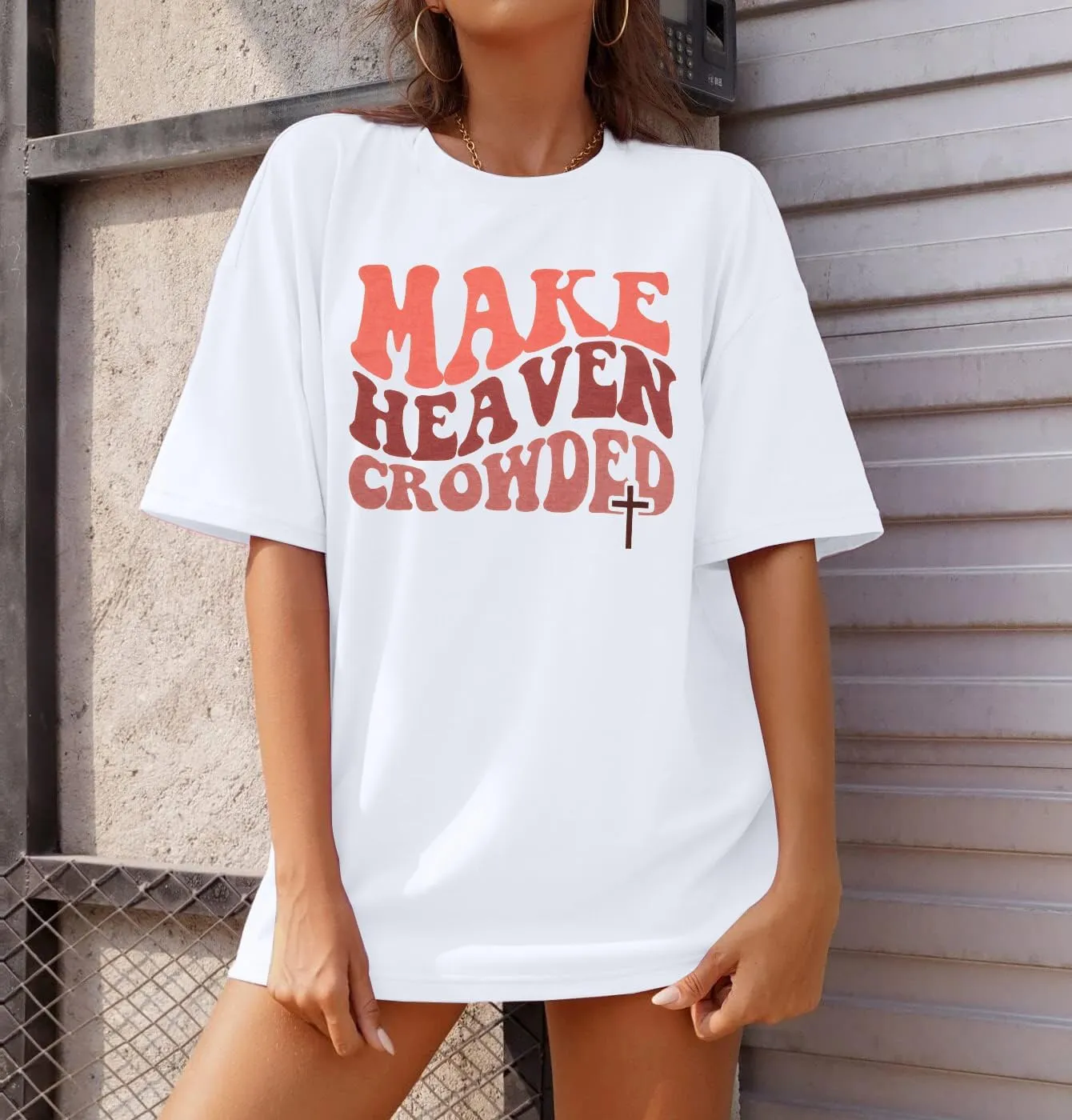 Christian Shirt Women Make Heaven Crowded T-shirt Oversized Inspirational Graphic Tee Short Sleeve Top